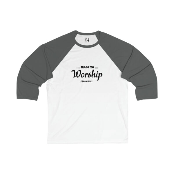 Made To Worship  34 Sleeve Baseball Tee - Image 3