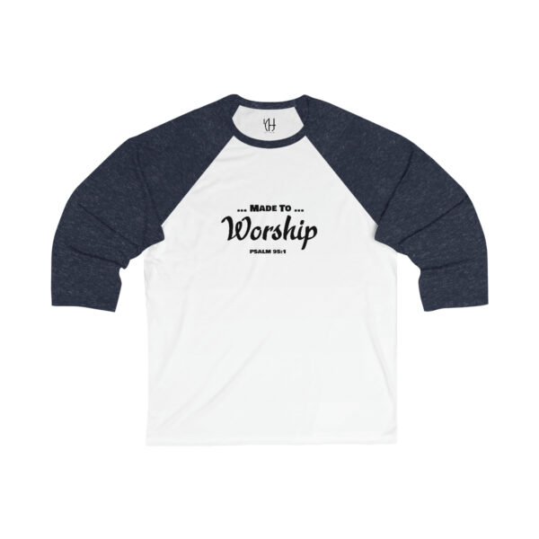 Made To Worship  34 Sleeve Baseball Tee - Image 5